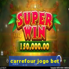 carrefour jogo bet